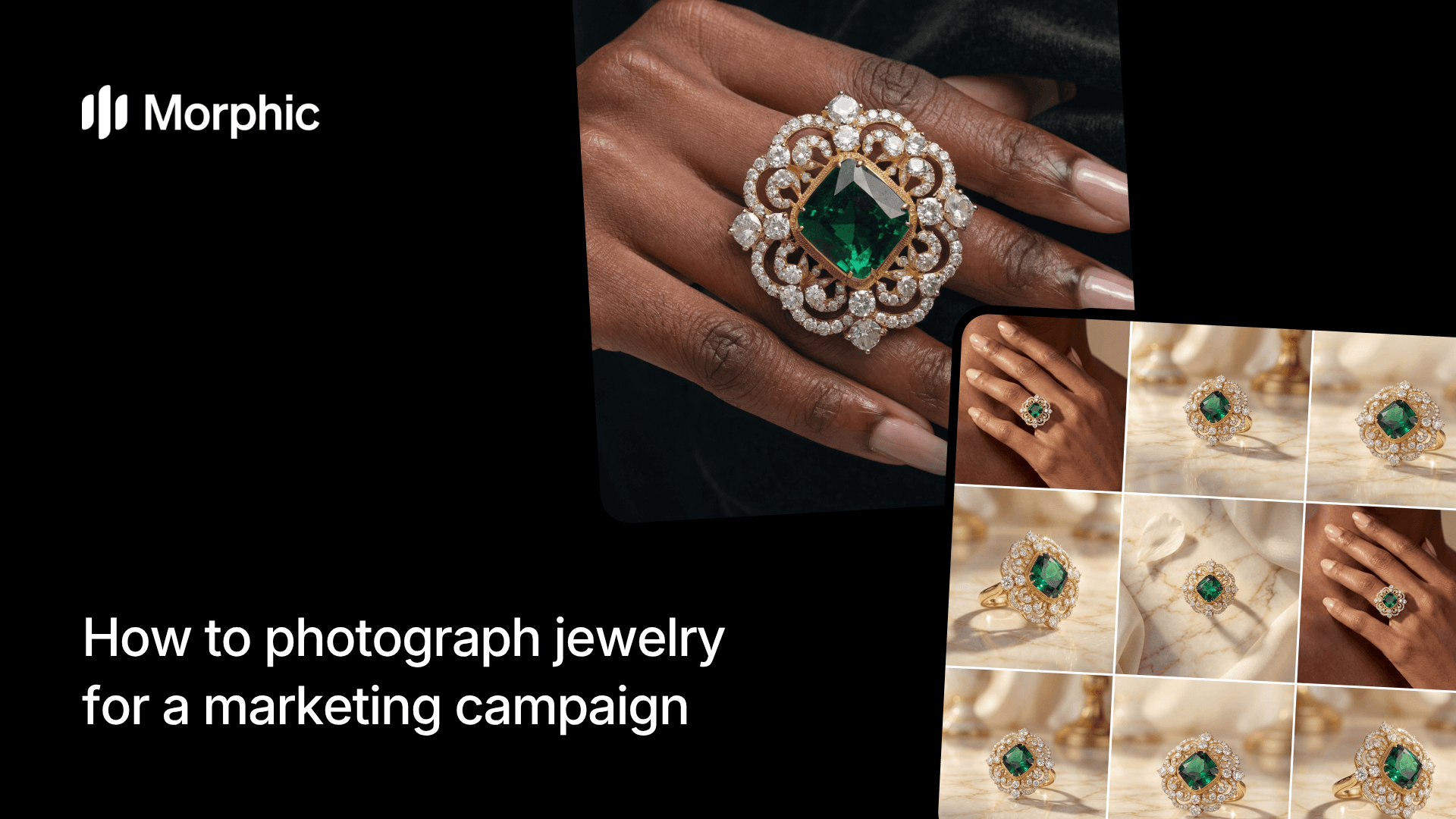 Morphic AIワークフローを使ったマーケティングキャンペーン用ジュエリー写真の撮り方