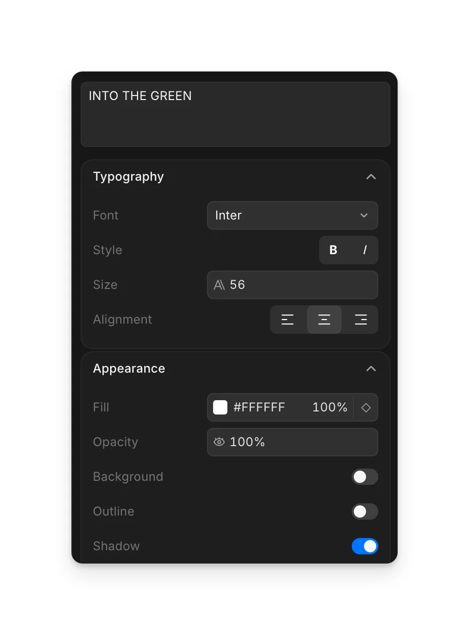 Text settings: the wording box, then Typography (font, style, size, alignment) and Appearance (fill, opacity, background, outline, shadow)