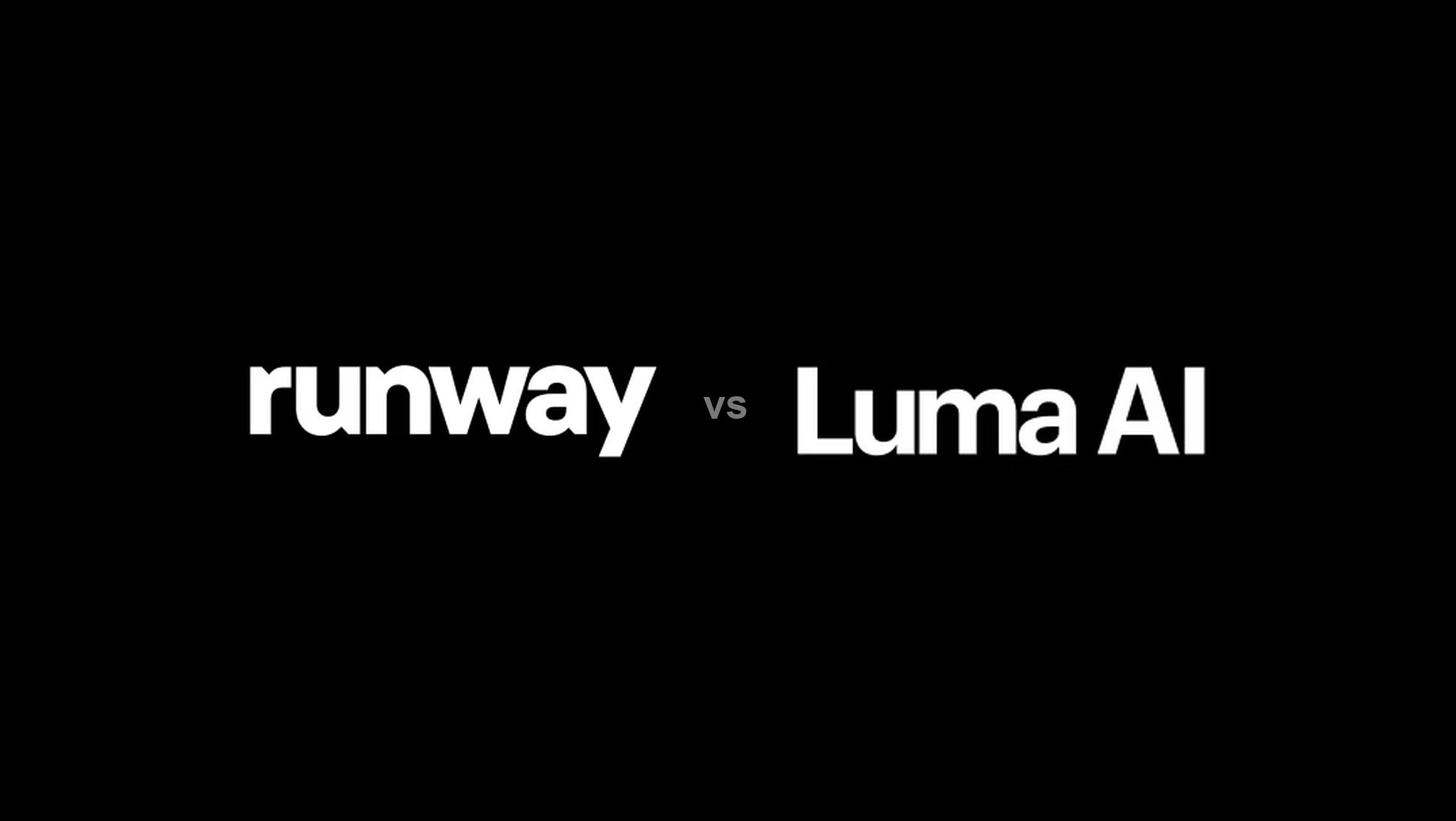 Runway vs Luma